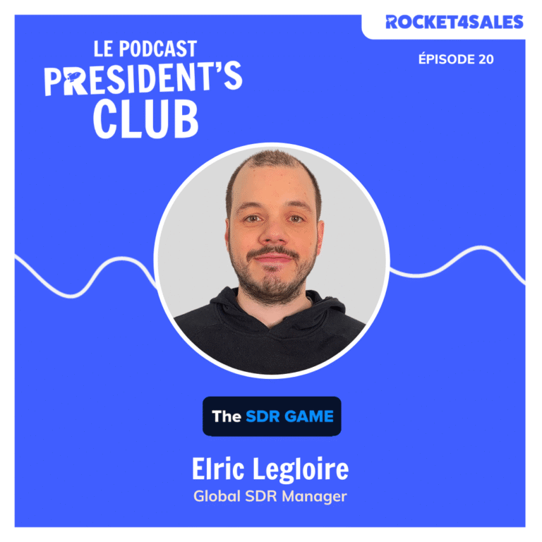 Elric Legloire : portrait du métier de BDR/SDR Manager
