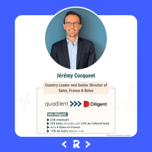 Jérémy Cocqueel - Country Leader and Senior Director of Sales, France & Belux at Diligent (ex Quadient)