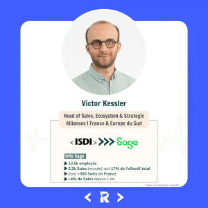Victor Kessler -Head of Sales, Ecosystem & Strategic Alliances - France & Europe du Sud - Sage ex Isdi